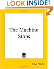 The Machine Stops