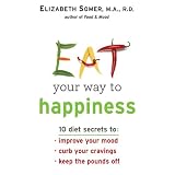 Eat Your Way to Happiness