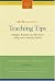 Teaching Tips : Strategies, Research, and Theory for College and University Teachers