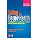 The Plant Programme - Eating for Better Health: Recipes for Better Health