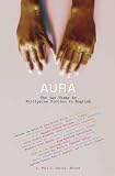 Aura: The Gay Theme in Philippine Fiction in English