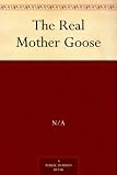 The Real Mother Goose