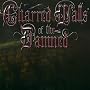 Charred Walls of the Damned (W/Dvd)