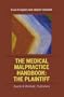 The Medical Malpractice Handbook