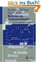 Multivariate Analysemethoden: Eine anwendungsorientierte Einf�hrung (Springer-Lehrbuch)