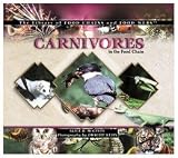 Carnivores in the Food Chain (The Library of Food Chains and Food Webs)