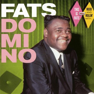 Fats Domino This is Fats + Rock & Rollin' with + bonus tracks cd cover