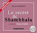 Le Secret de Shambhala with Book / The Secret of Shambhala (Audio CD)