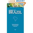 Brazil Guide (BRAZIL UNIBANCO TRAVEL GUIDE) by BEI Editora