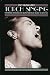 Torch Singing: Performing Resistance and Desire from Billie Holiday to Edith Piaf (Ethnographic Alternatives Book Series)