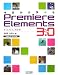 今日から学べるPremiere Elements3.0 Wi