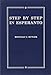Step by Step in Esperanto: A Textbook for English-Speaking Students for Class Teaching or Home Study With Graduated Reading Matter Numerous Exercises, and Index
