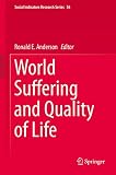 World suffering and quality of life