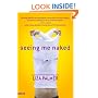 Seeing Me Naked