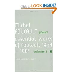 Power: The Essential Works of Michel Foucault 1954-1984: Essential Works of Michel Foucault 1954-1984 v. 3 (Essential Works of Foucault 3)