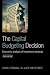 Book The Capital Budgeting Decision: Economic Analysis of Investment Projects