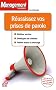 R�ussissez vos prises de parole