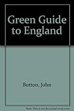 The green guide to England
