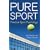 Pure Sport: Practical Sport Psychology
