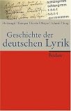 Geschichte der deutschen Lyrik: Eine einb&auml;ndige Geschichte der deutschsprachigen Lyrik vom Mittelalter bis in die unmittelbare Gegenwart - Franz J Holznagel, Hans G Kemper, Hermann Korte, Mathias Mayer, Ralf Schnell, Bernhard Sorg