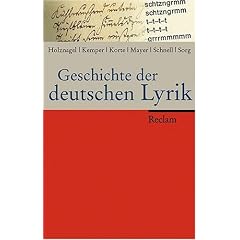 Geschichte der deutschen Lyrik: Eine einb�ndige Geschichte der deutschsprachigen Lyrik vom Mittelalter bis in die unmittelbare Gegenwart