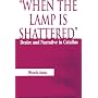 When the Lamp is Shattered: Desire and Narrative in Catullus