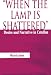 Book When the Lamp is Shattered: Desire and Narrative in Catullus