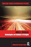 Mobile working : technologies and business strategies