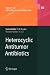 Heterocyclic Antitumor Antibiotics (Topics in Heterocyclic Chemistry)
