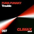 Trouble