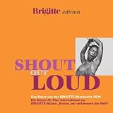 Shout Out Loud - Best of Brigitte 2006