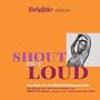 Shout Out Loud - Best of Brigitte 2006