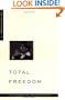 Total Freedom: The Essential Krishnamurti