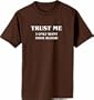 S.Horizon-Trust Me, I Only Want Your Blood on 100% Heavy Cotton T-Shirt~Chocolate~Adult-3X