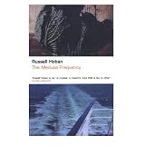 The Medusa Frequencyby Russell Hoban
