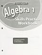 Algebra 1, Skills Practice Workbook