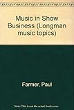 Music in showbusiness
