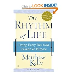 The Rhythm of Life: Living Every Day with Passion and Purpose