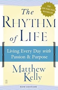 Cover of "The Rhythm of Life: Living Ever...