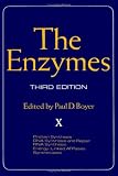 The Enzymes. Volume X Protein Synthesis DNA Synthesis and Repair RNA Synthesis Energy-Linked At Pases Synthetases. Third Edition