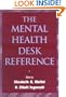 The Mental Health Desk Reference: A Practice-Based Guide to Diagnosis, Treatment, and Professional Ethics