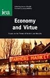 Economy and virtue : essays on the theme of markets and morality