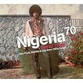 NIGERIA 70 3 - SWEET TIMES AFRO-FUNK & JUJU FROM 1970S LAGOSTIMES AFRO