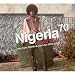 Nigeria 70 Sweet Times: Afro-Funk Highlife Image of Nigeria 70 Sweet Times: Afro-Funk Highlife