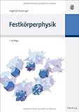 Festk&ouml;rperphysik - Siegfried Hunklinger