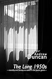 The long 1950s : morality and fantasy as stakes in the poetic game