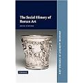 The Social History of Roman Art (Key Themes in Ancient History) (Hardcover)