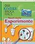 Der Kinder Brockhaus. Noch mehr Experimente. Naturwissenschaften zum Ausprobieren
