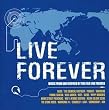 LIVE FOREVER-The Best Of 90�fs UK Rock-