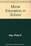 Moral education in school